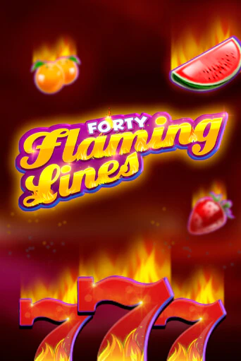 40 Flaming Lines бесплатная демо игра онлайн казино | Poker Dom