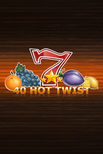 40 Hot Twist бесплатная демо игра онлайн казино | Poker Dom