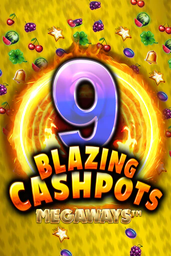 9 Blazing Cashpots Megaways бесплатная демо игра онлайн казино | Poker Dom