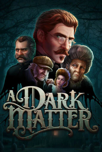 A Dark Matter бесплатная демо игра онлайн казино | Poker Dom
