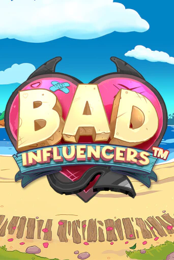 Bad Influencers бесплатная демо игра онлайн казино | Poker Dom