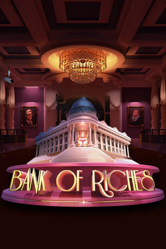 Bank of Riches бесплатная демо игра онлайн казино | Poker Dom