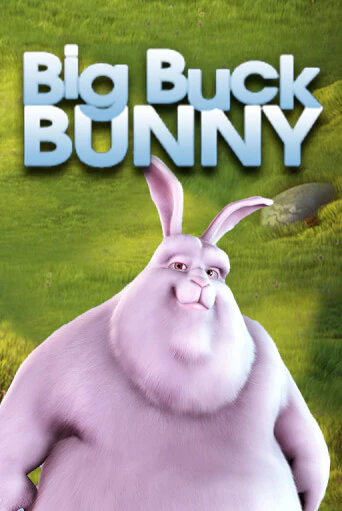 Big Buck Bunny бесплатная демо игра онлайн казино | Poker Dom