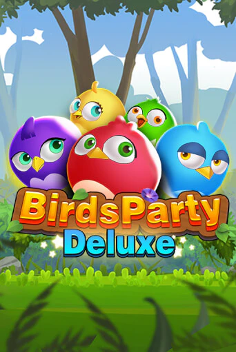 Birdsparty Deluxe бесплатная демо игра онлайн казино | Poker Dom