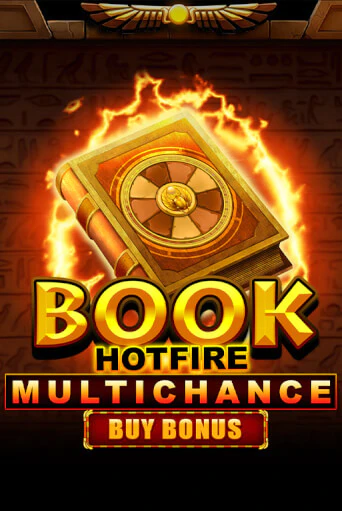 Book Hotfire Multichance Buy Bonus бесплатная демо игра онлайн казино | Poker Dom