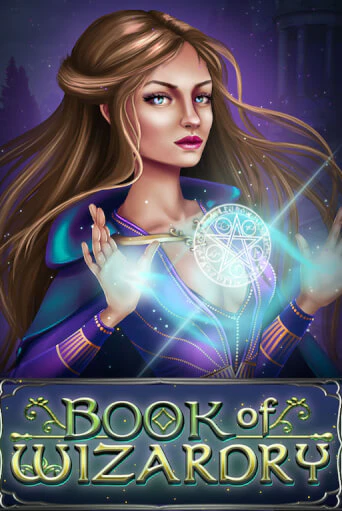 Book Of Wizardry бесплатная демо игра онлайн казино | Poker Dom