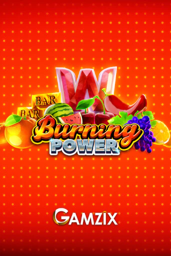 Burning Power бесплатная демо игра онлайн казино | Poker Dom