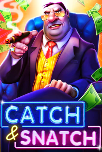 Catch & Snatch бесплатная демо игра онлайн казино | Poker Dom