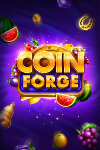 Coin Forge бесплатная демо игра онлайн казино | Poker Dom