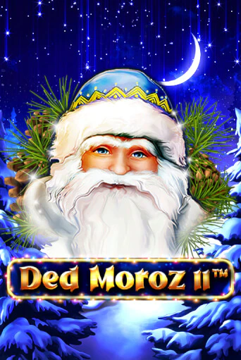 Ded Moroz II бесплатная демо игра онлайн казино | Poker Dom