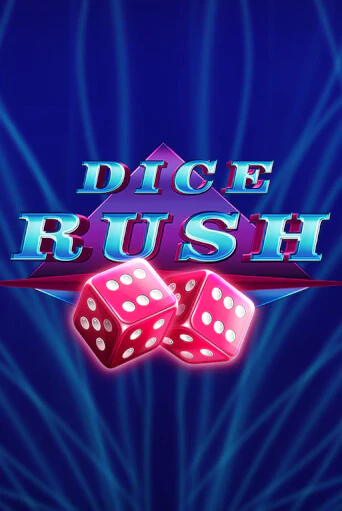Dice Rush бесплатная демо игра онлайн казино | Poker Dom