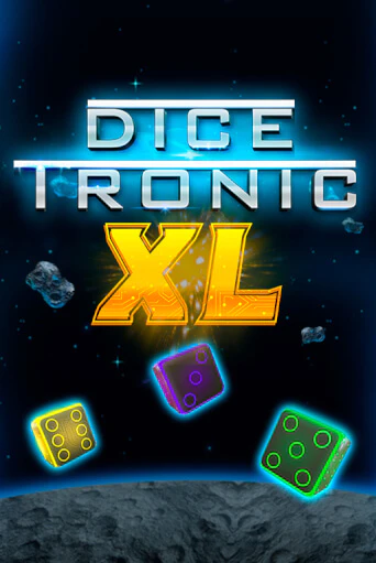 Dice Tronic XL бесплатная демо игра онлайн казино | Poker Dom