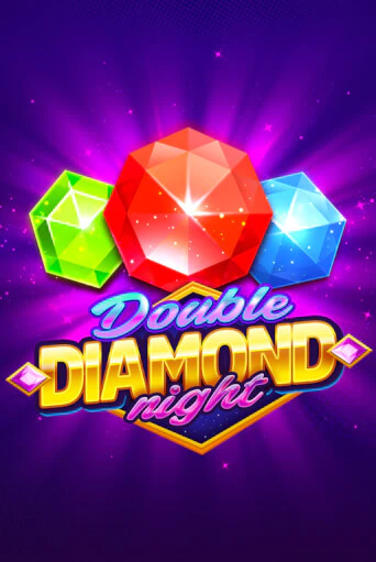 Double Diamond Night бесплатная демо игра онлайн казино | Poker Dom