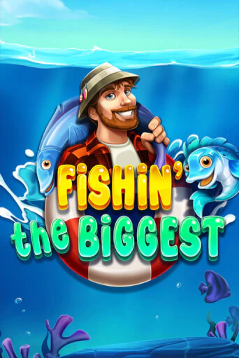 Fishin' The Biggest бесплатная демо игра онлайн казино | Poker Dom