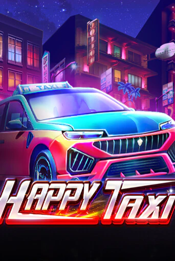 Happy Taxi бесплатная демо игра онлайн казино | Poker Dom