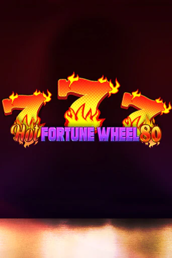 Hot Fortune Wheel 80 бесплатная демо игра онлайн казино | Poker Dom