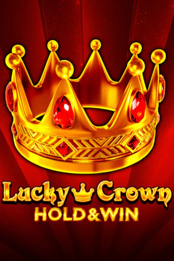 Lucky Crown Hold And Win бесплатная демо игра онлайн казино | Poker Dom