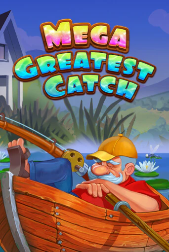 Mega Greatest Catch бесплатная демо игра онлайн казино | Poker Dom