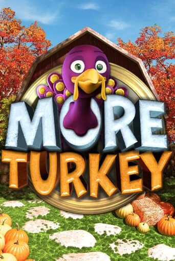 More Turkey бесплатная демо игра онлайн казино | Poker Dom