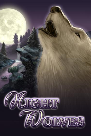 Night Wolves бесплатная демо игра онлайн казино | Poker Dom