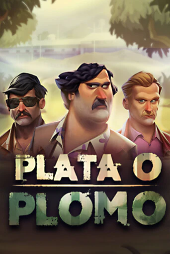 Plata O Plomo бесплатная демо игра онлайн казино | Poker Dom