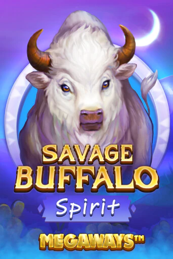 Savage Buffalo Spirit Megaways бесплатная демо игра онлайн казино | Poker Dom