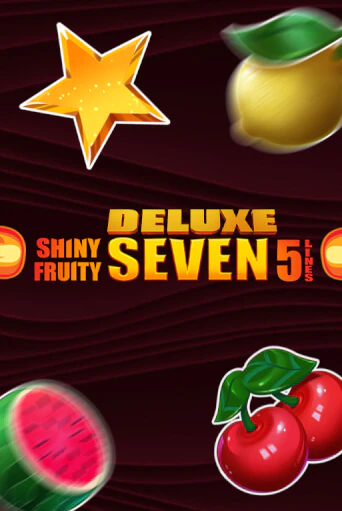 Shiny Fruity Seven 5 Lines Deluxe бесплатная демо игра онлайн казино | Poker Dom