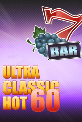 60 Ultra Classic Hot бесплатная демо игра онлайн казино | Poker Dom