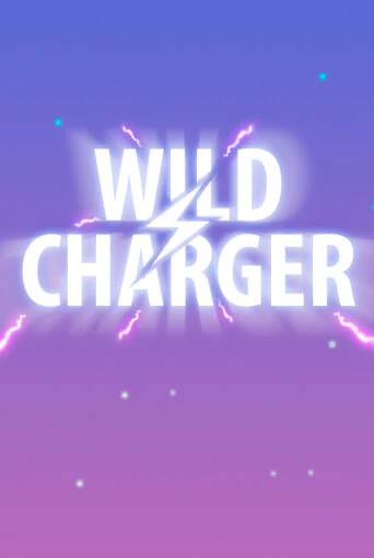Wild Charger бесплатная демо игра онлайн казино | Poker Dom