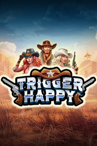 Trigger Happy бесплатная демо игра онлайн казино | Poker Dom